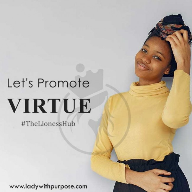 Promote virtue 