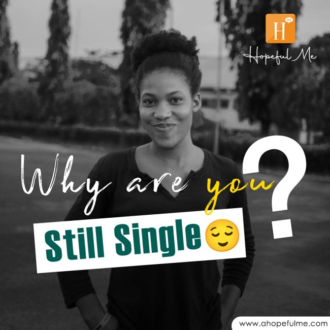 Why are you single? 